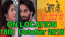 Aap Ke Aa Jane Se Upcoming Twist 18 October 2018 - Zee Tv Serial | Sahil & Vedika