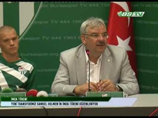Samuel Holmen Resmi İmzayı Attı (08.08.2014)