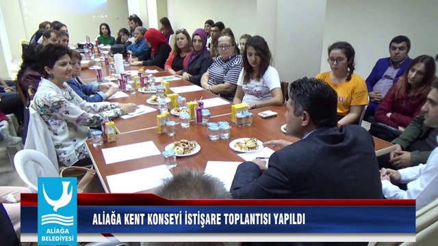 ALİAĞA KENT KONSEYİ İSTİŞARE TOPLANTISI YAPILDI