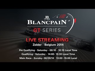 Blancpain Sprint Series - Main Race - Zolder - 2014 - Watch Again