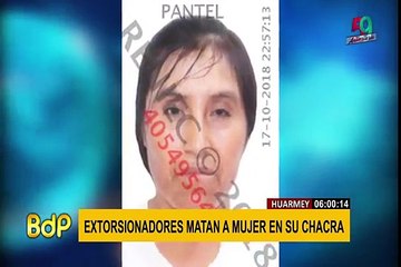 Huarmey: presuntos extorsionadores asesinan a mujer en su chacra