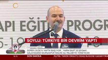 Soylu: Türkiye bir devrim yaptı