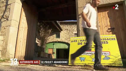 Autoroute A45 : Le projet est officiellement abandonné