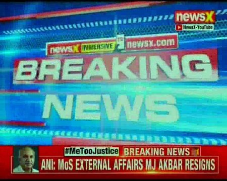 #MeToo Justice: MJ Akbar resigns as MoS external affairs