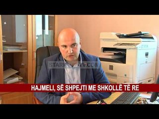 HAJMELI, SË SHPEJTI ME SHKOLLË TË RE