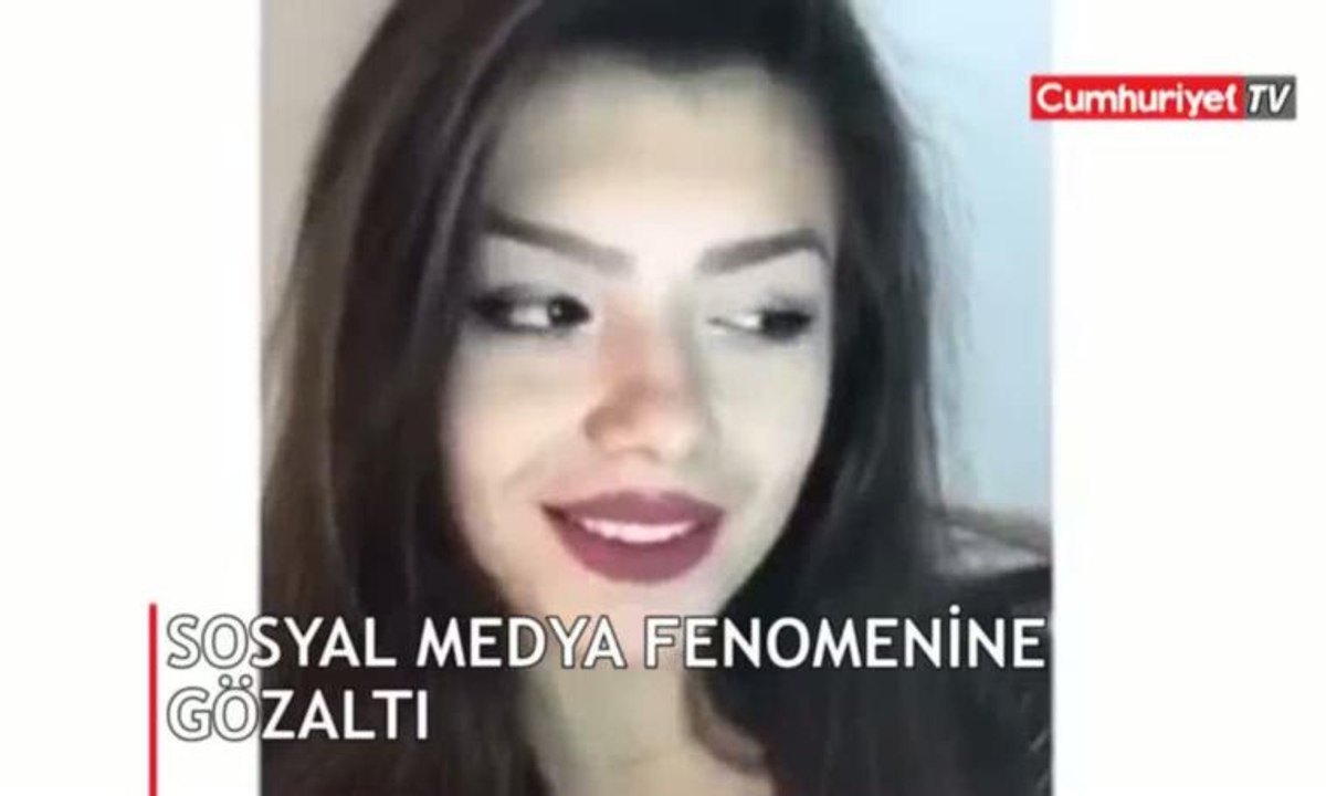 Sosyal medya fenomeni gözaltına alındı