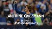 Bleus - Griezmann, ses buts les plus marquants