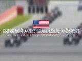 Entretien avec Jean-Louis Moncet avant le Grand prix des Etats-Unis 2018
