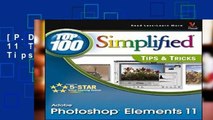 [P.D.F] Photoshop Elements 11 Top 100 Simplified Tips   Tricks [A.U.D.I.O.B.O.O.K]
