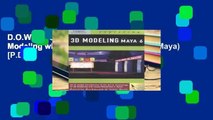 D.O.W.N.L.O.A.D [P.D.F] Exploring 3D Modeling with Maya 5 (Alias/Wavefront Maya) [P.D.F]