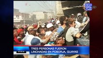 Linchan a tres personas en Posorja provincia del Guayas
