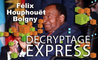 Décryptage Express : Félix Houphouët-Boigny, le parcours du père de la nation ivoirienne