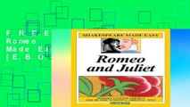 F.R.E.E [D.O.W.N.L.O.A.D] Romeo   Juliet (Shakespeare Made Easy (Paperback)) [E.B.O.O.K]