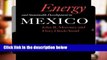 D.O.W.N.L.O.A.D [P.D.F] Energy and Sustainable Development in Mexico (Texas A M University