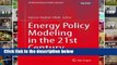 [P.D.F] Energy Policy Modeling in the 21st Century (Understanding Complex Systems) [E.B.O.O.K]