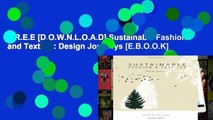 F.R.E.E [D.O.W.N.L.O.A.D] Sustainable Fashion and Textiles: Design Journeys [E.B.O.O.K]