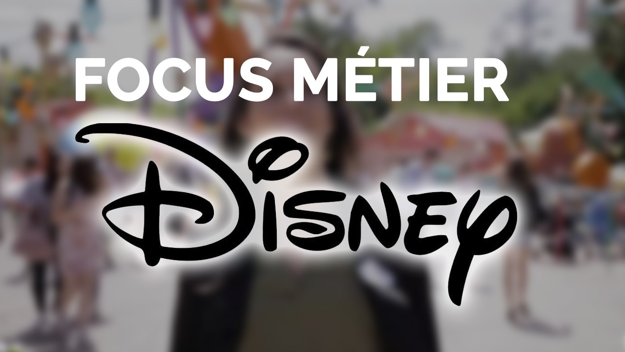 Focus Métier Disneyland Paris: Chargé de Ressources Humaines !