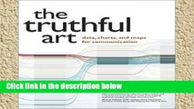 Review  The Truthful Art: Data, Charts, and Maps for Communication