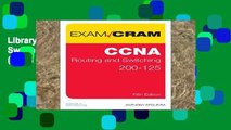 Library  CCNA Routing and Switching 200-125 Exam Cram (Exam Cram (Pearson))