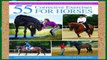 Library  55 Corrective Exercises for Horses: Resolving Postural Problems, Improving Movement