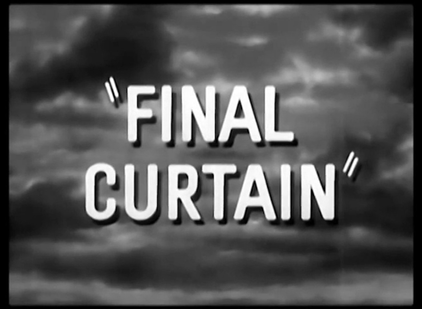 Final Curtain (1957) Directed by Ed Wood Jr.