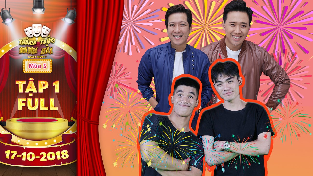 Thách thức danh hài 5|Tập 1 full: Trấn Thành, Trường Giang "cười mệt nghỉ" với cặp đôi 100 triệu