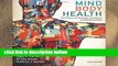 Review  Mind/Body Health: The Effects of Attitudes, Emotions, and Relationships: Volume 5