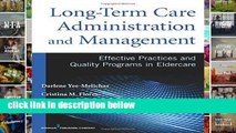 Library  Long-Term Care Administration and Management: Effective Practices and Quality Programs in