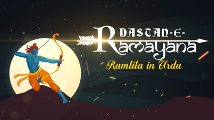 Dastan-e-Ramayana: Ramlila in Urdu