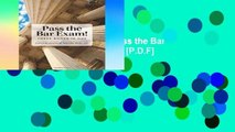 D.O.W.N.L.O.A.D [P.D.F] Pass the Bar Exam!: Three Books in One [P.D.F]