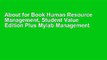 About for Book Human Resource Management, Student Value Edition Plus Mylab Management with Pearson