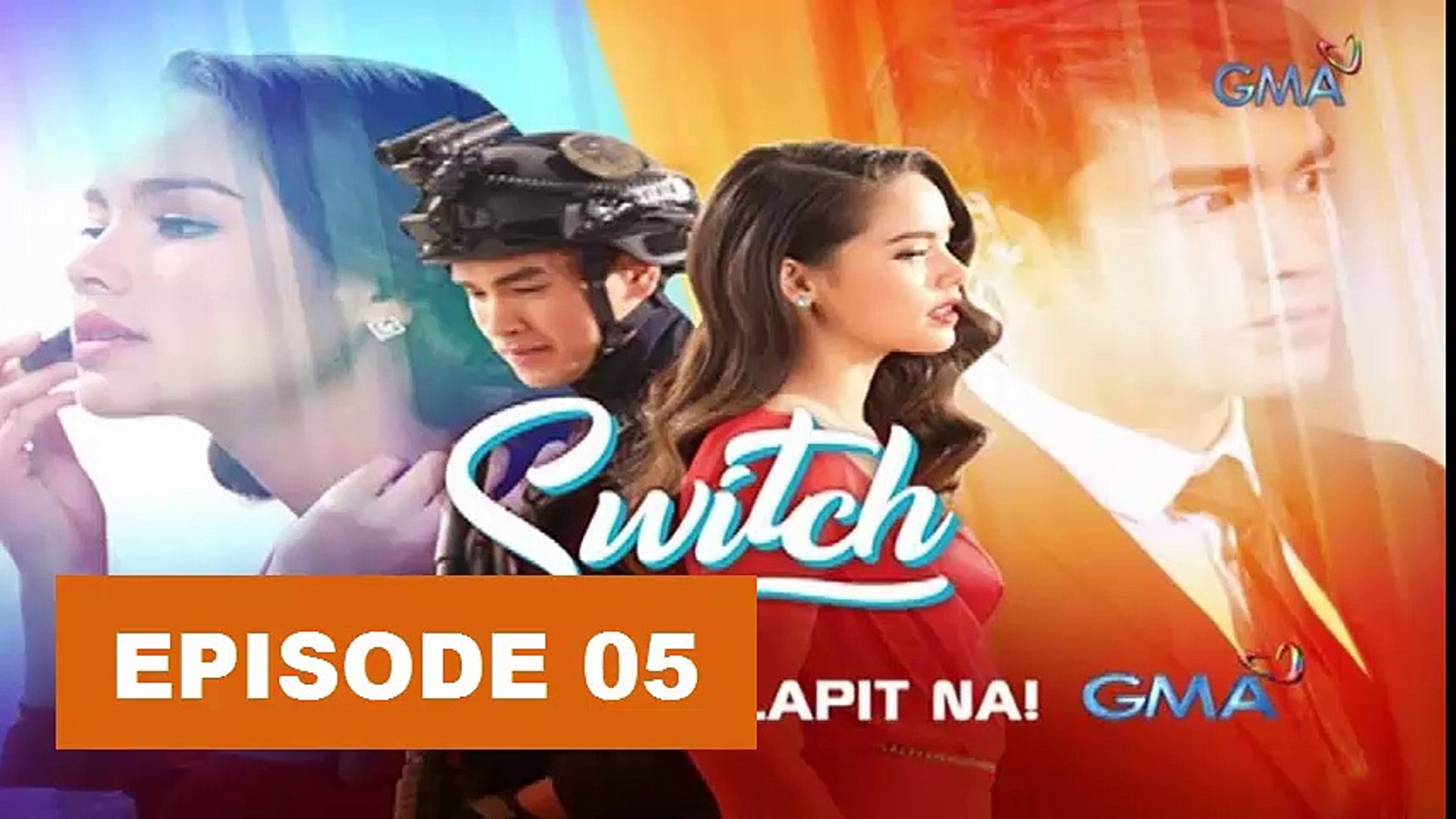Switch Thai Drama Ep05 October 17, 2018 - Tagalog Dubbed