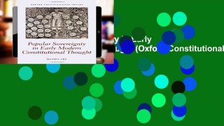 [P.D.F] Popular Sovereignty in Early Modern Constitutional Thought (Oxford Constitutional Theory)