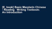 [E_book] Basic Mandarin Chinese - Reading   Writing Textbook: An Introduction to Written Chinese