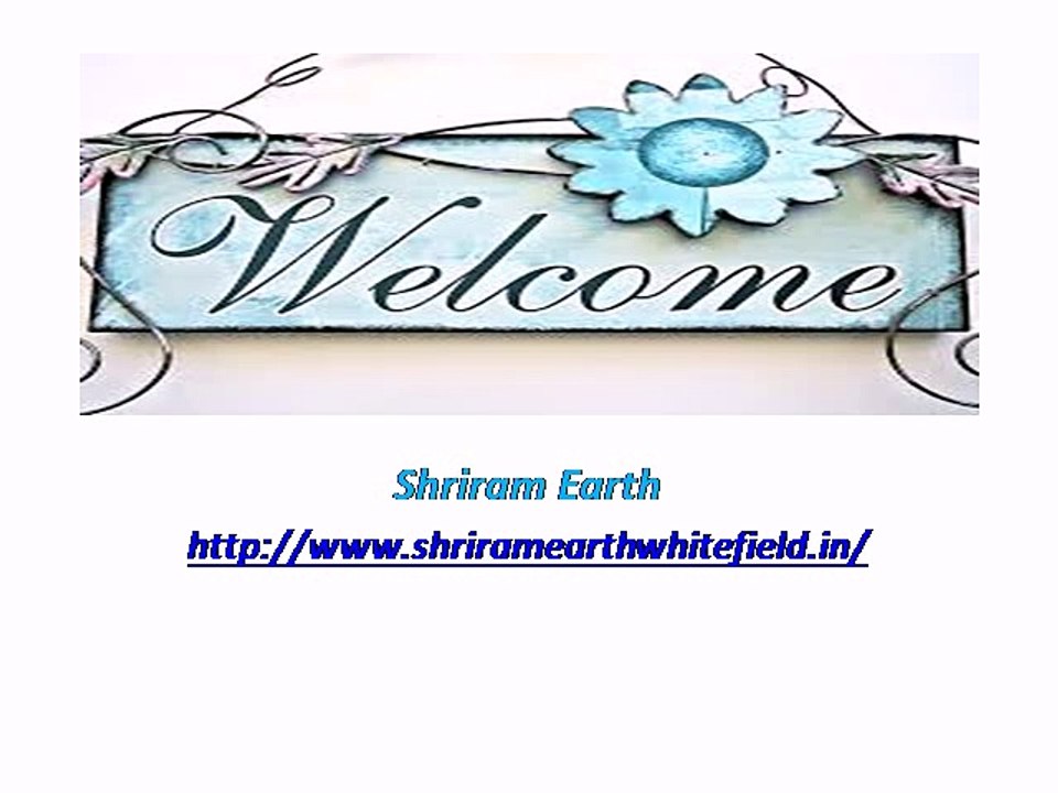 Shriram Earth Specifications