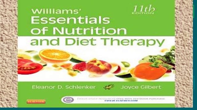 Review Williams Essentials of Nutrition and Diet Therapy, 11e
