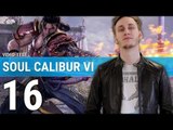 SOUL CALIBUR VI : Le retour de la légende ? | TEST