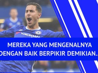 Eden Hazard Melawan Dunia
