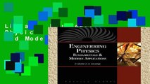 Library  Engineering Physics: Fundamentals and Modern Applications