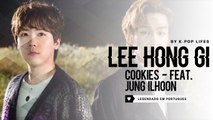 《COMEBACK》 Lee Hong Gi (이홍기) feat. Jung Ilhoon (정일훈) Cookies Legendado PT | BR