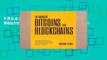 F.R.E.E [D.O.W.N.L.O.A.D] The Basics of Bitcoins and Blockchains: An Introduction to