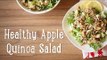 Healthy Apple Quinoa Salad [BA Recipes]