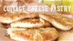 Cottage cheese pastry [BA Recipes | Enjoy cooking]