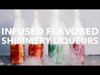 Infused Flavored Shimmery Liqueurs [BA Recipes]