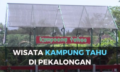 Wisata Kampung Tahu di Pekalongan