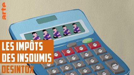 Impôts Insoumis - DÉSINTOX - 18/10/2018