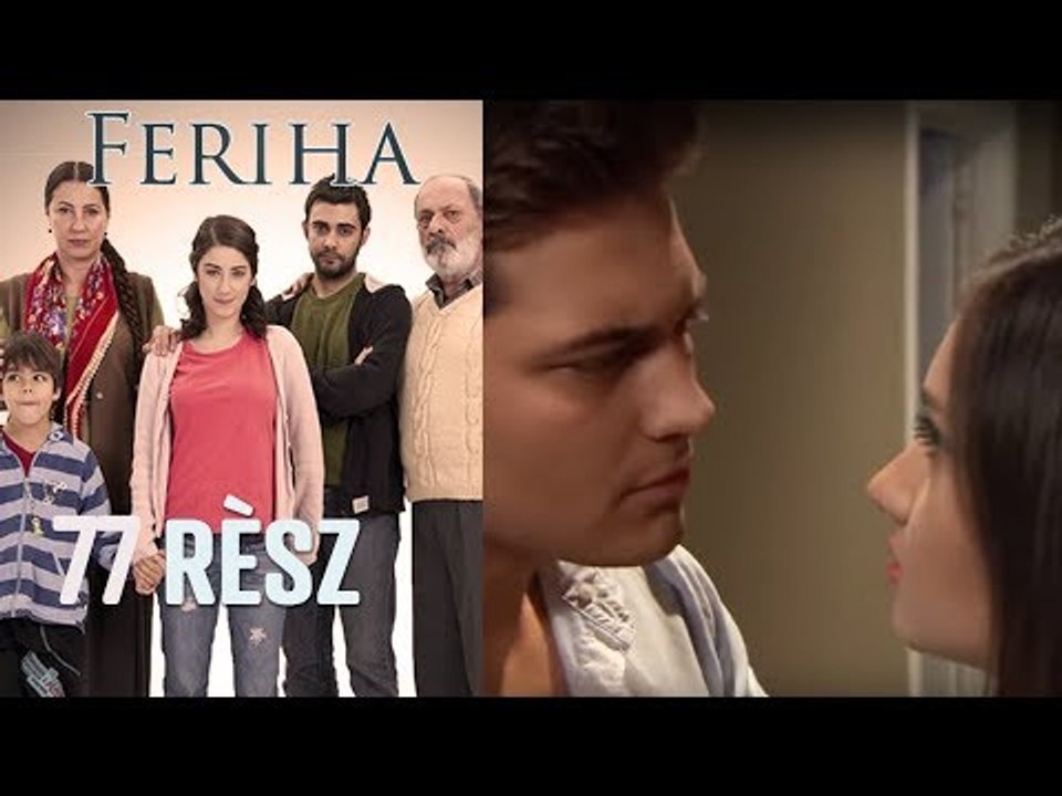Feriha - 77. rész