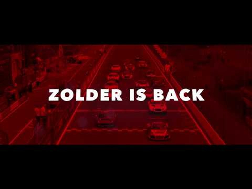 Zolder is back - Blancpain GT Series - 2017
