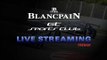 Blancpain GT Sports Club - Misano 2017 - Qualifying Race - FRENCH LIVE