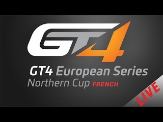 GT4 European Series - Brands Hatch  2017 - Race 1 - LIVE - FRENCH